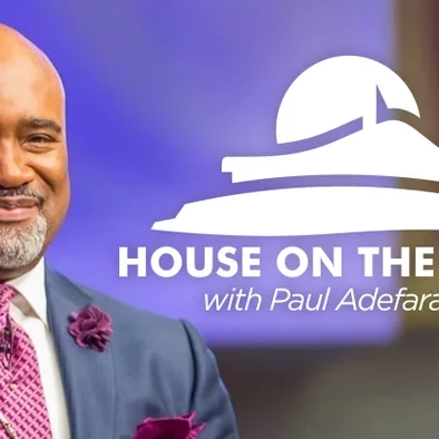 House on the Rock with Pastor Paul Adefarasin