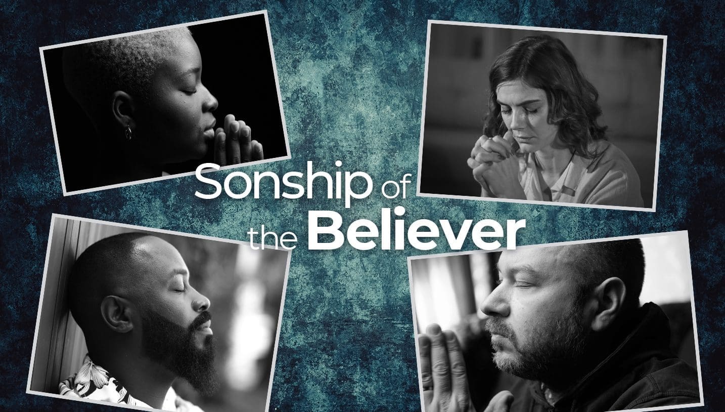 Sonship of the Believer Reconciled