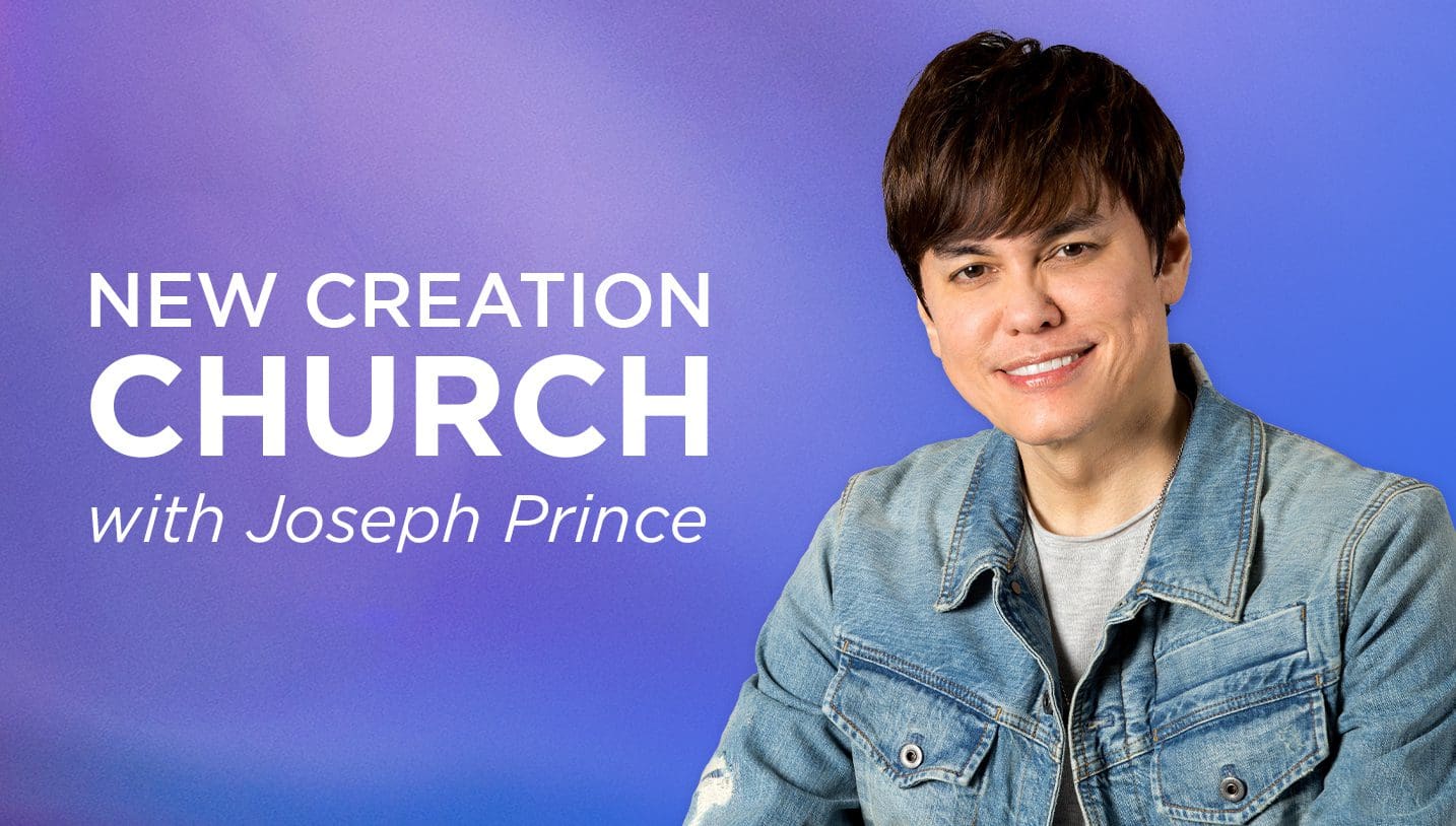 New Creation Church TV with Joseph Prince